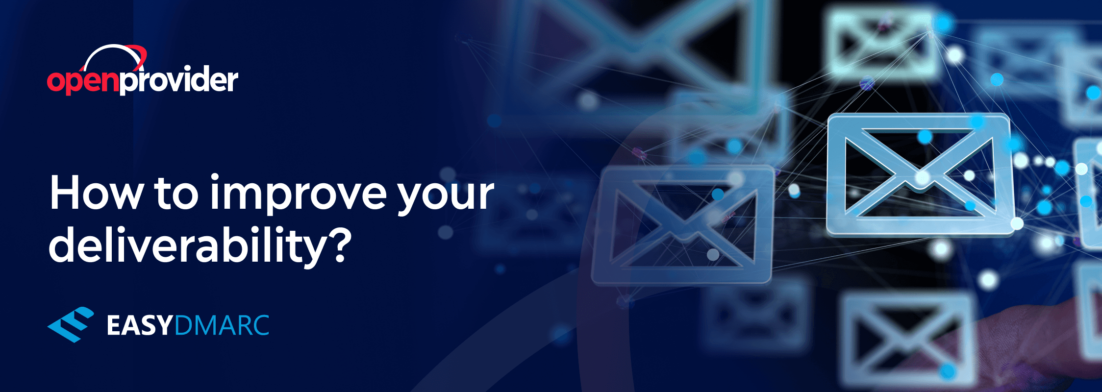 how to improve your email deliverability