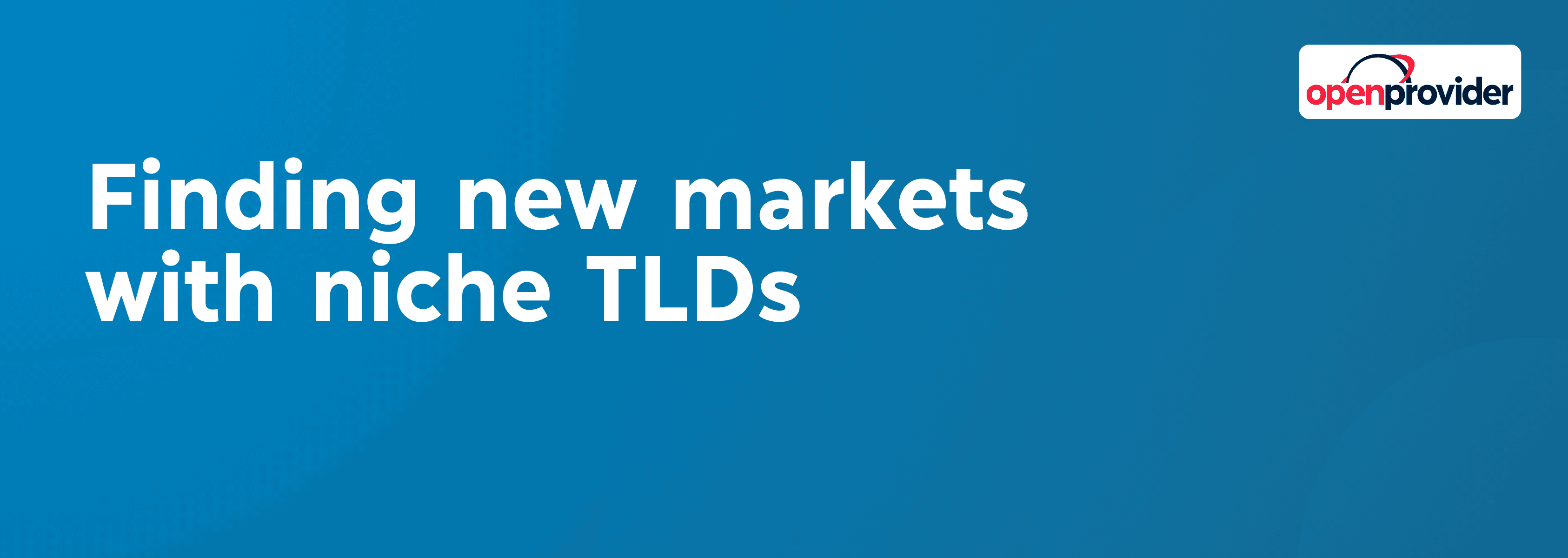 finding new markets by reselling niche TLDs