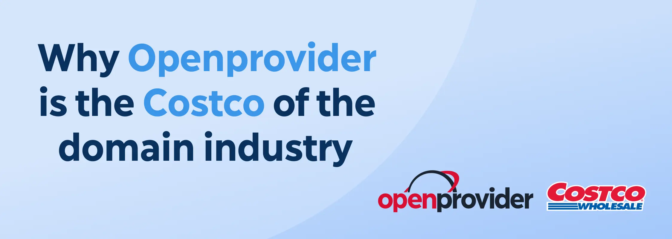 why openprovider is the costco of the domain industry
