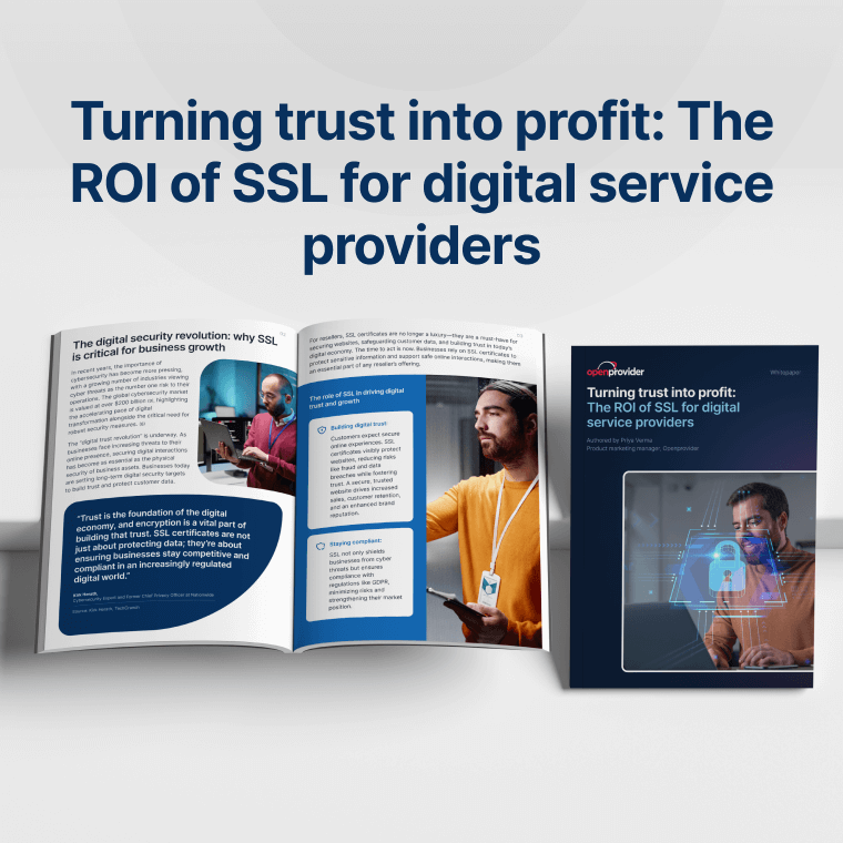 Turning trust into profit: The ROI of SSL – Download the free whitepaper