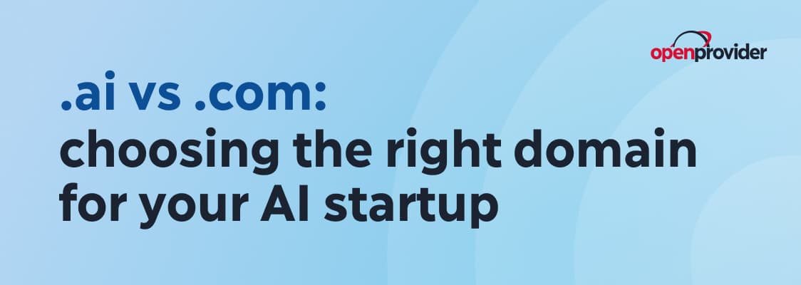 .ai vs .com choosing the right domain for your startup
