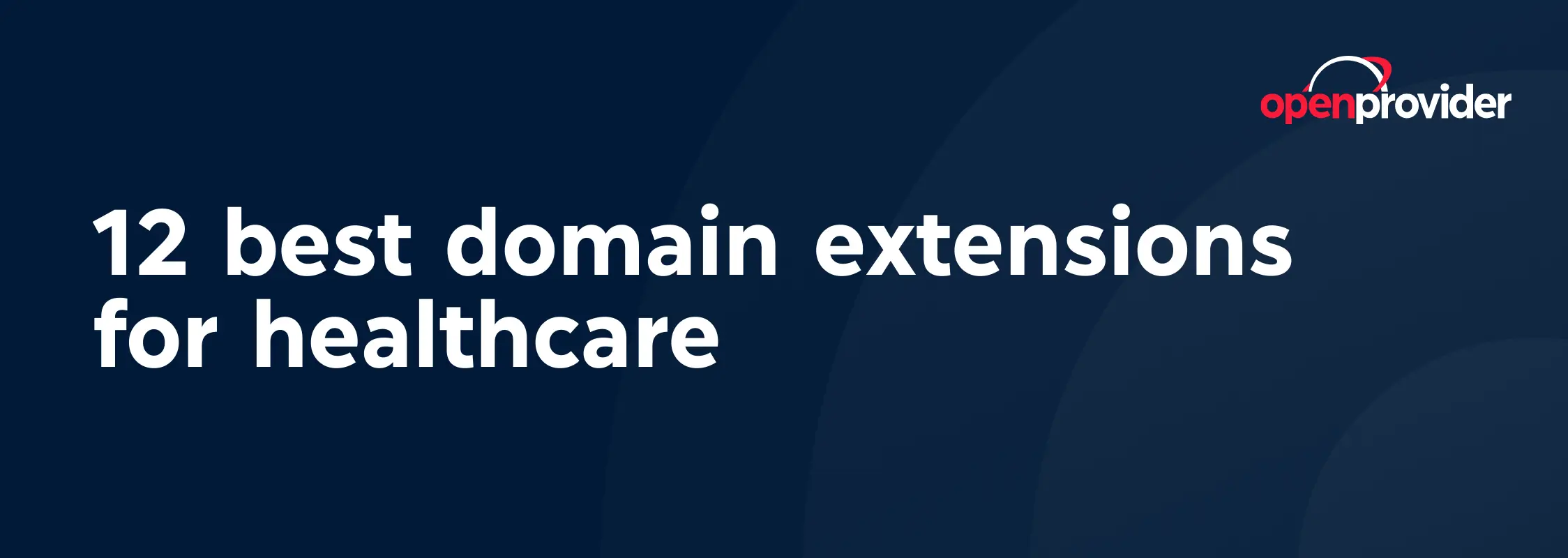 12 best domain extensions for healthcare