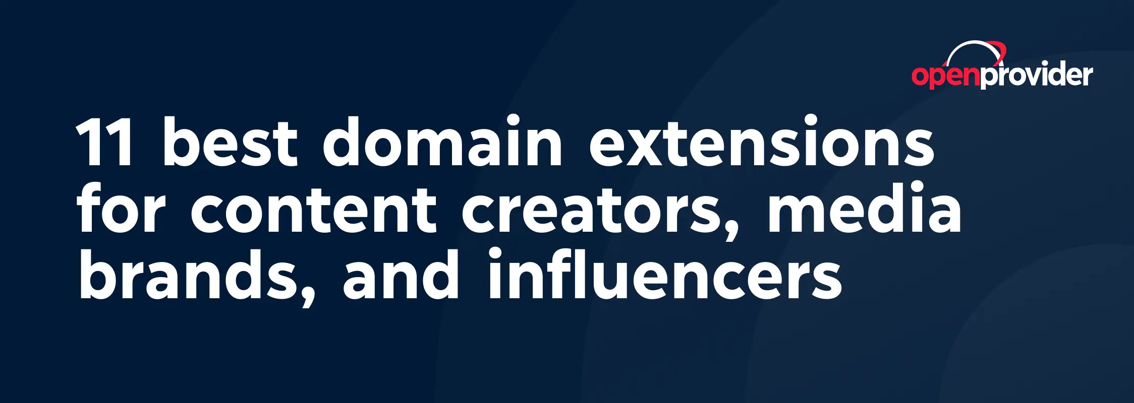 11 best domain extensions for content creators, media brands, and influencers