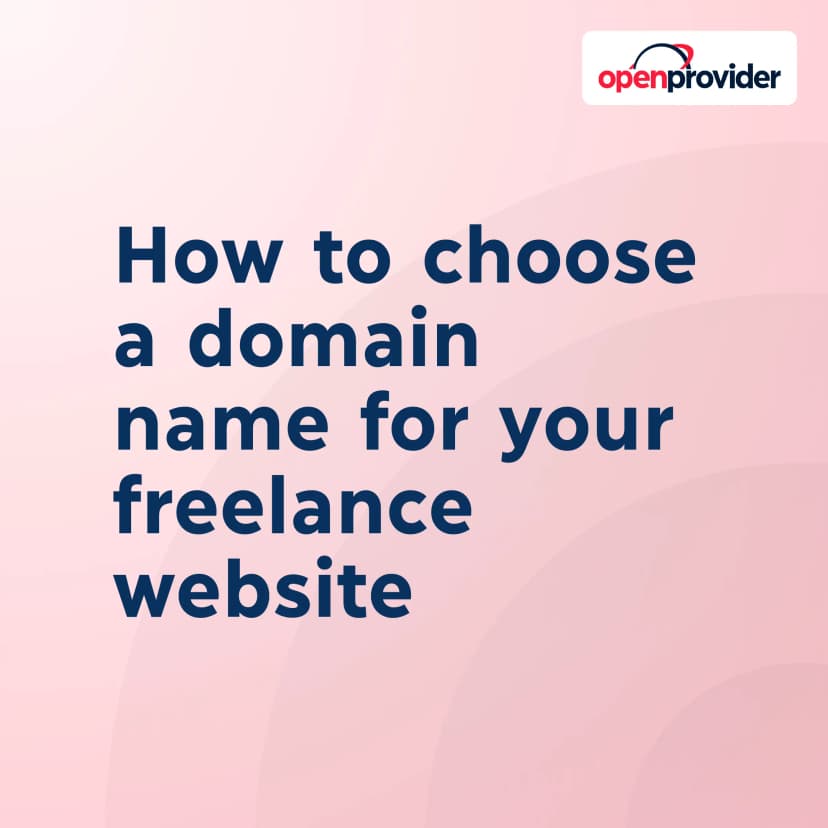 How to choose a domain name for your freelance website
