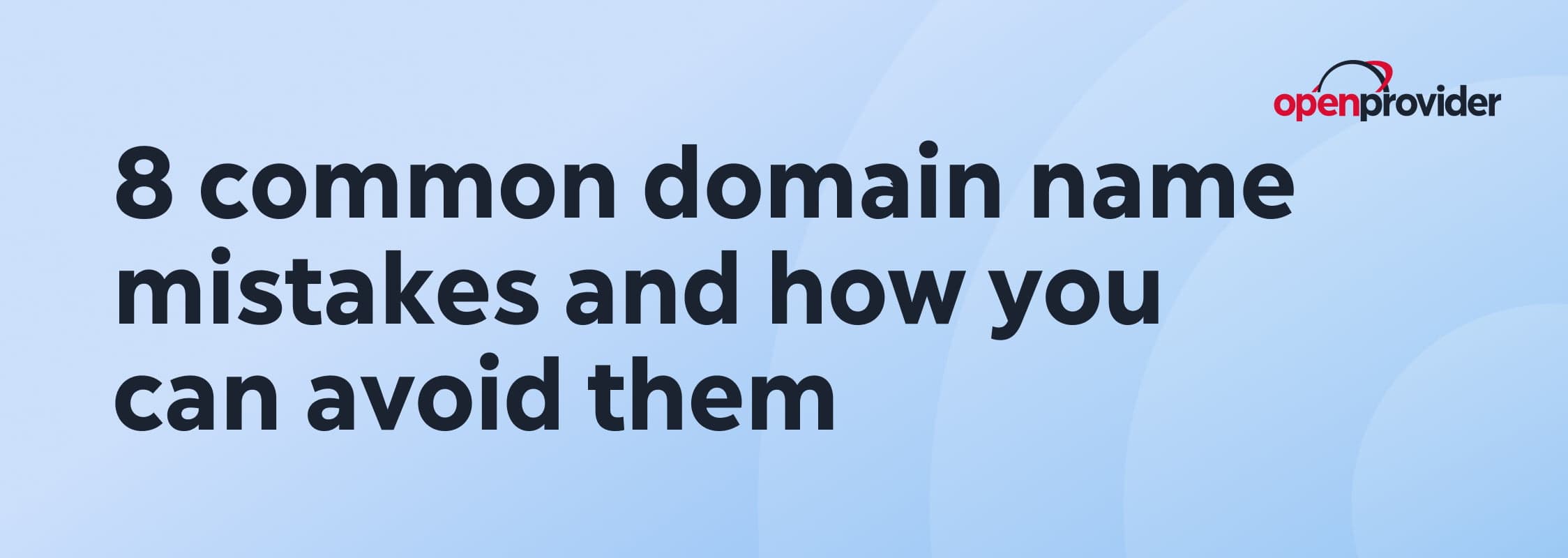 Common domain name mistakes