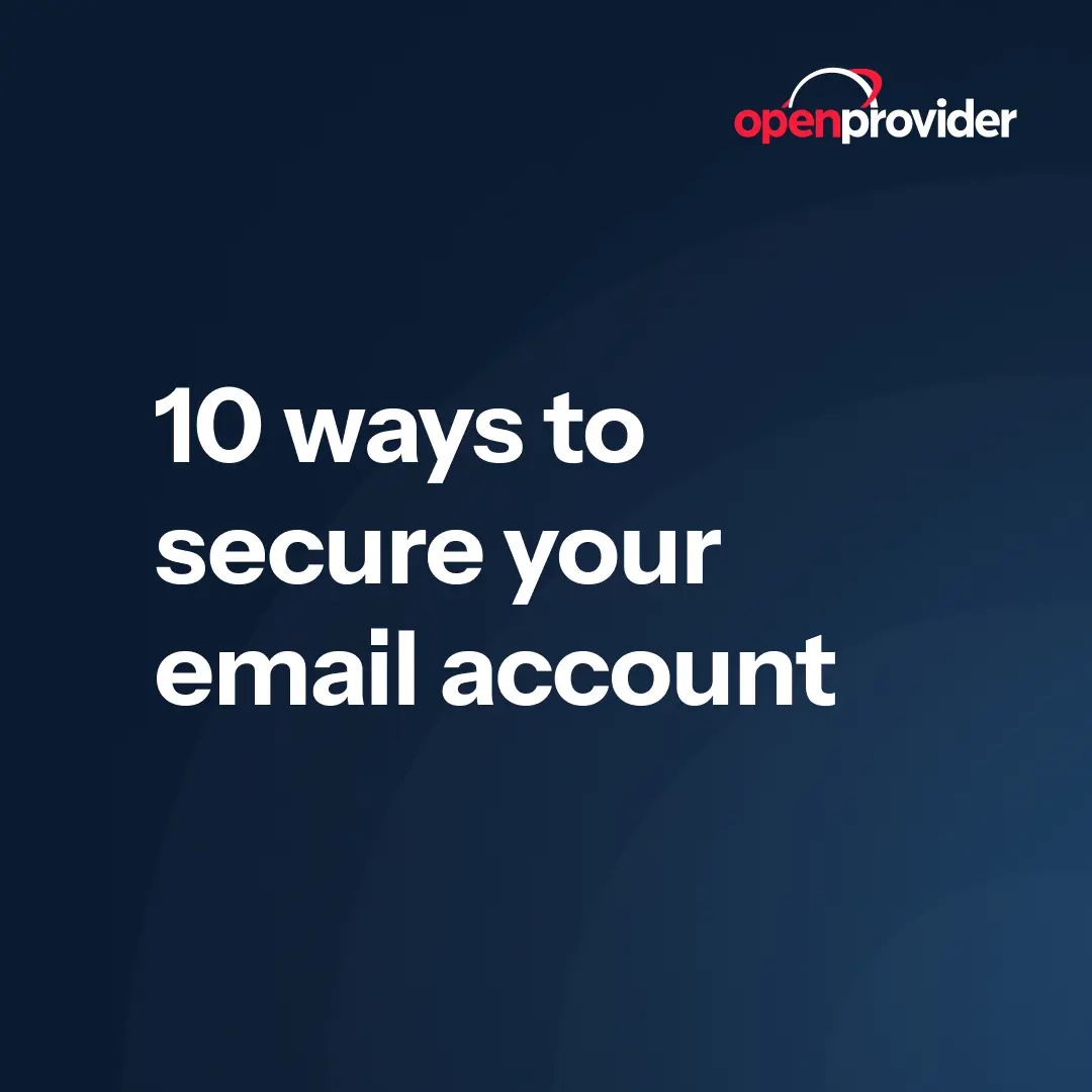 10 ways to secure your email account