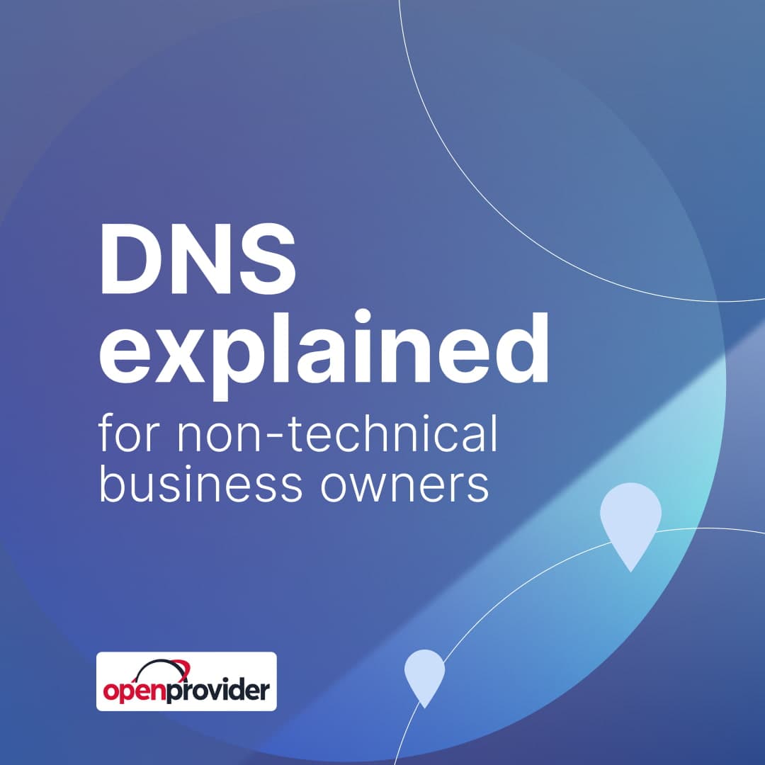DNS explained for non-technical business owners