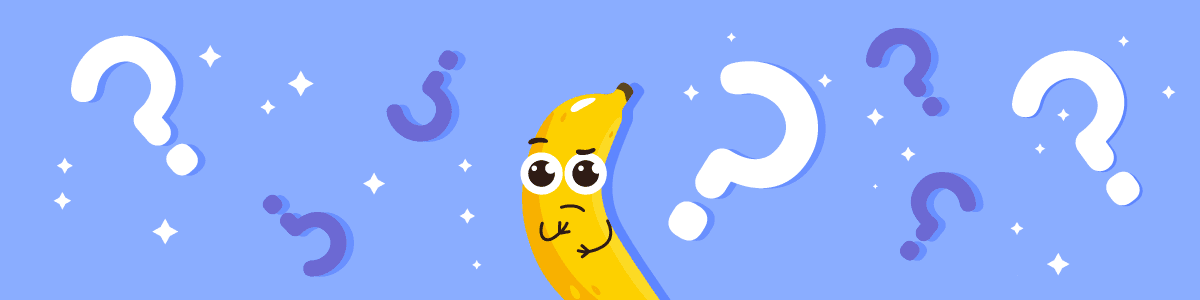 Banana thinking about picking the right name 