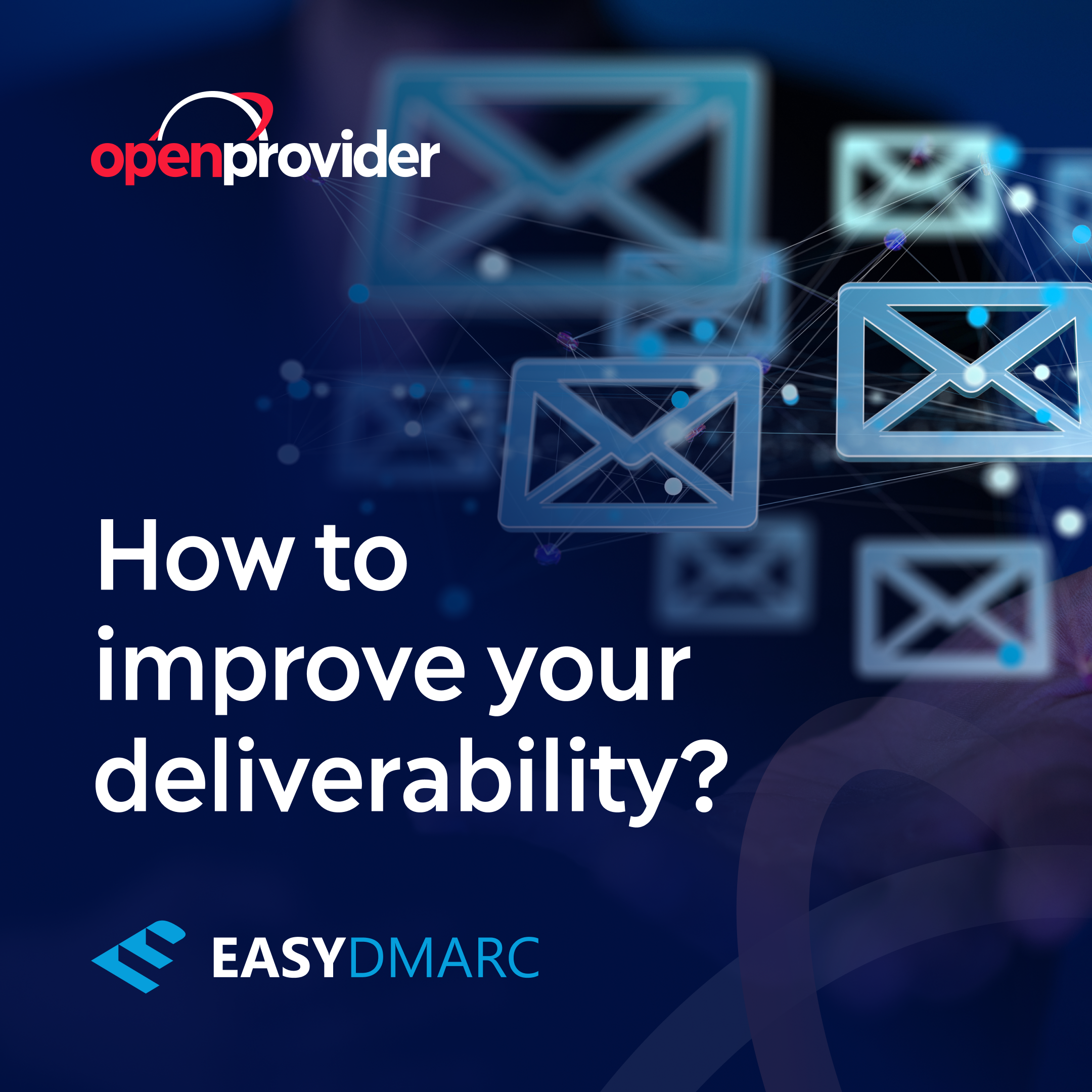 how to improve your email deliverability