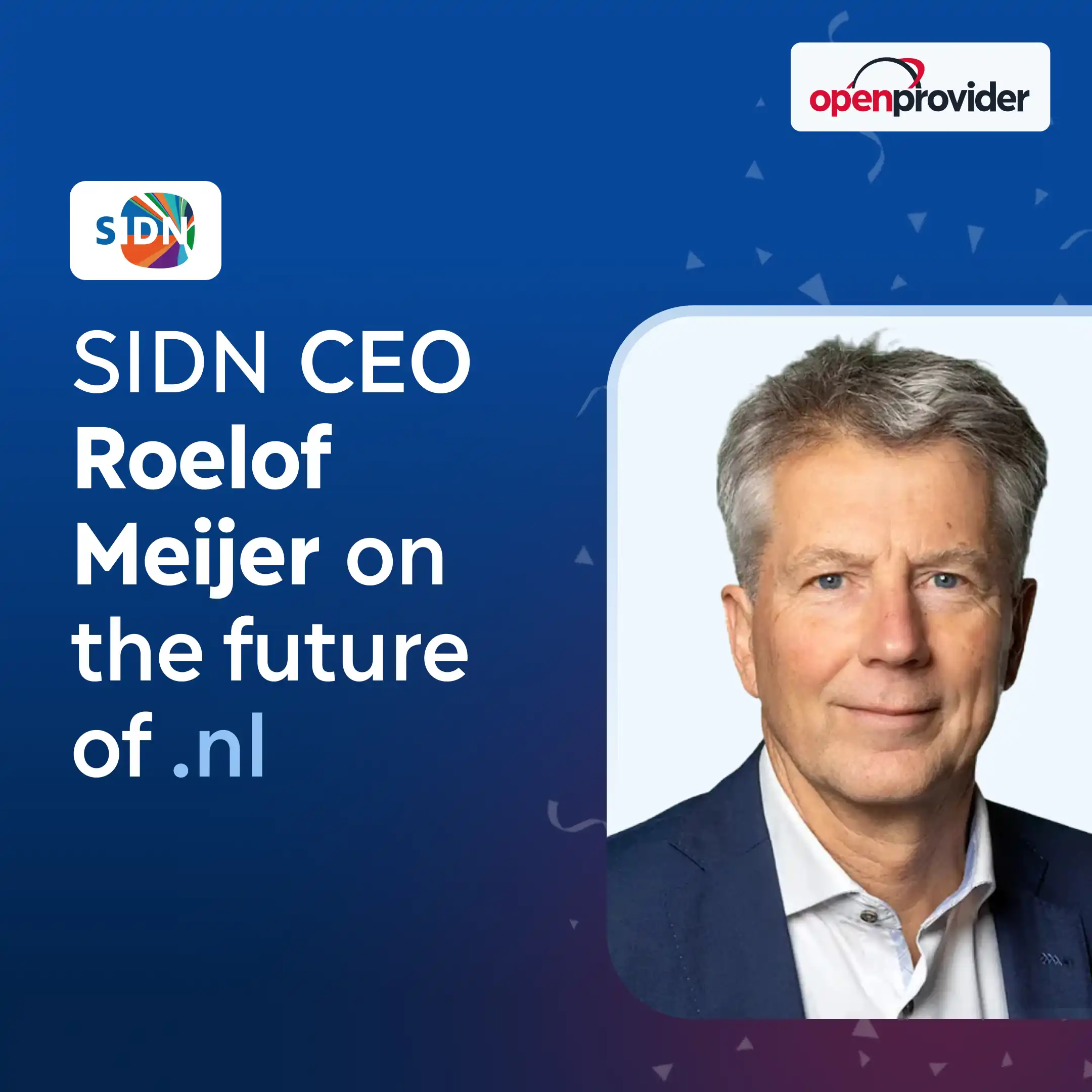 SIDN CEO Roelof Meijer on the future of .nl