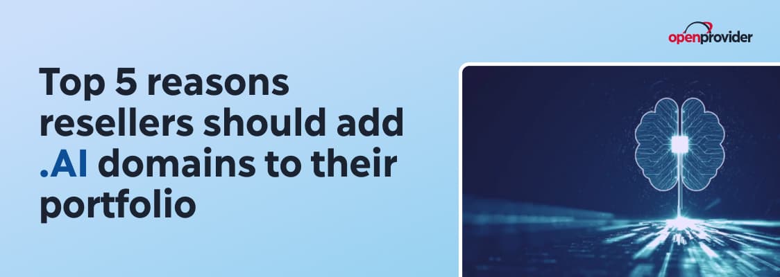 5 reasons resellers should add .AI domains