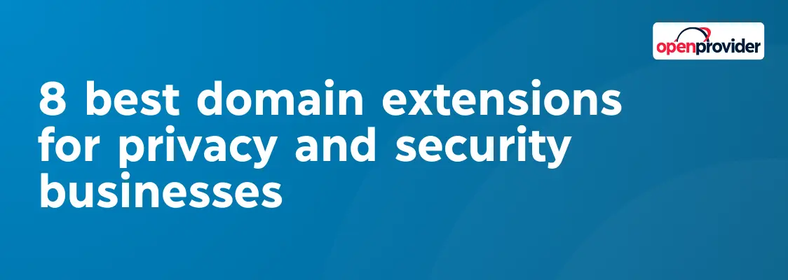 domain extensions for privacy and security