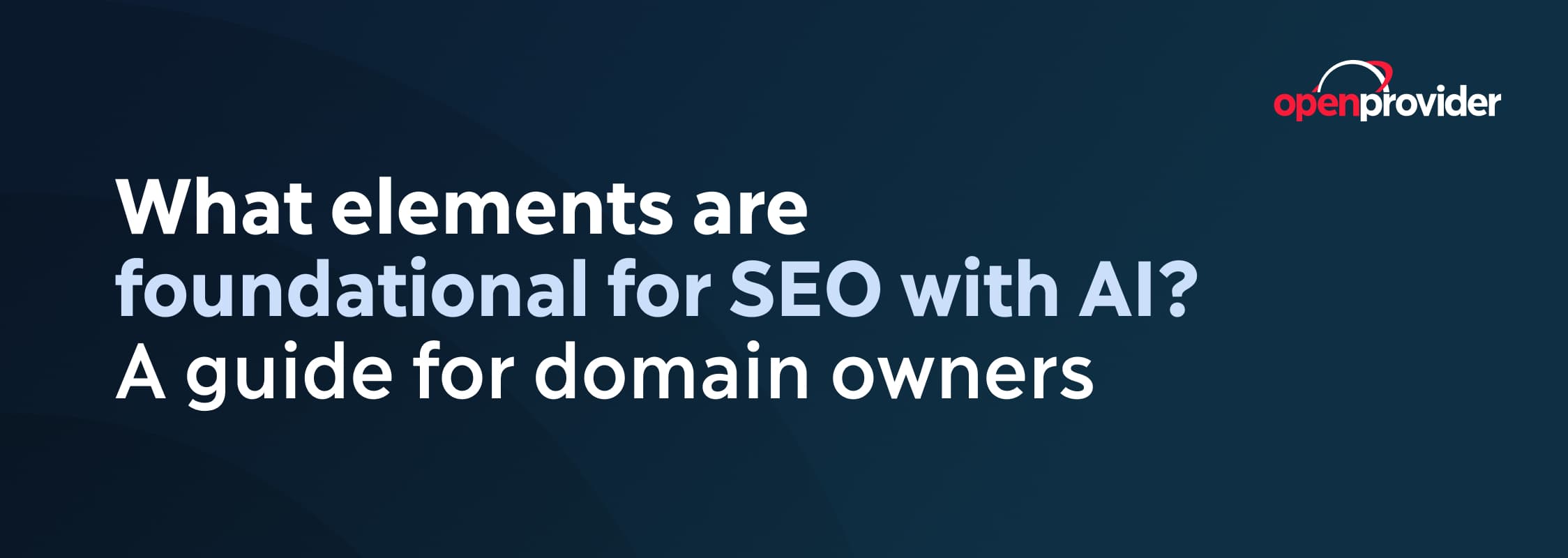 what elements are foundational for seo with ai
