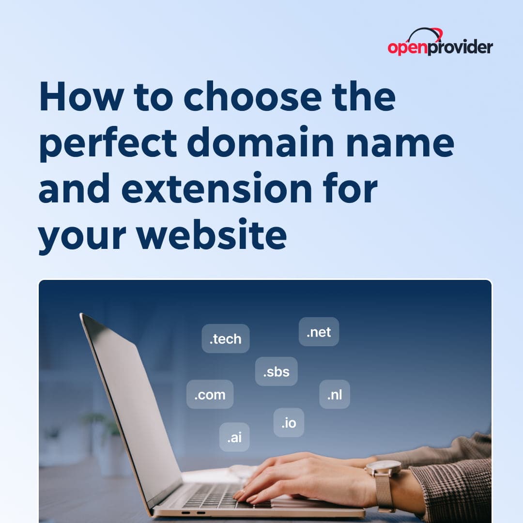 how to choose the perfect domain name and extension for your website