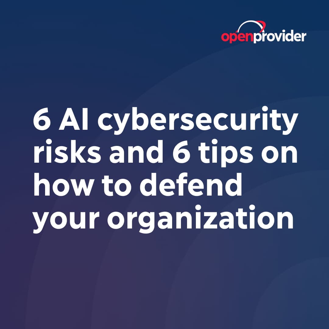 6 AI cybersecurity risks