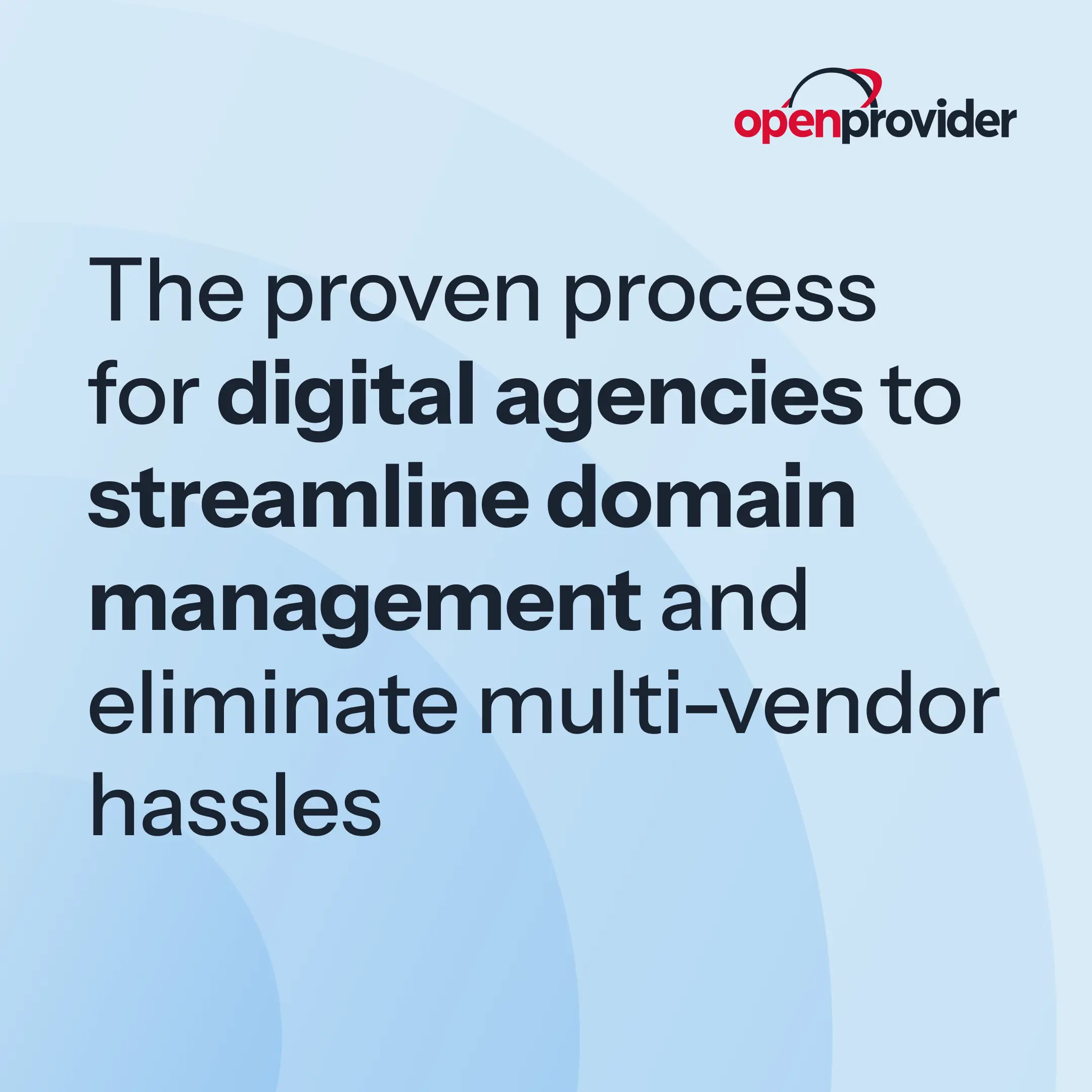 The proven process for digital agencies to streamline domain management and eliminate multi-vendor hassles