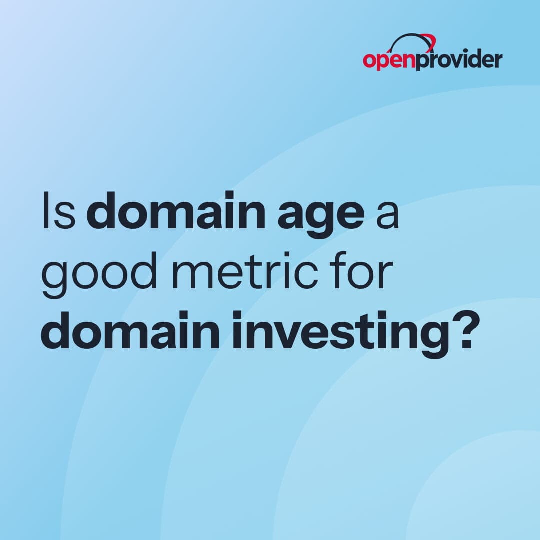 Domain age