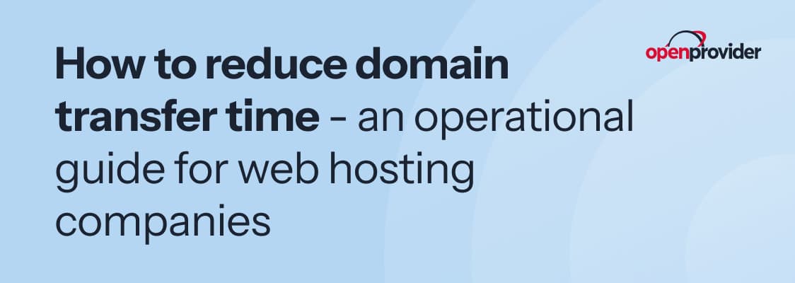 Reduce domain transfer time