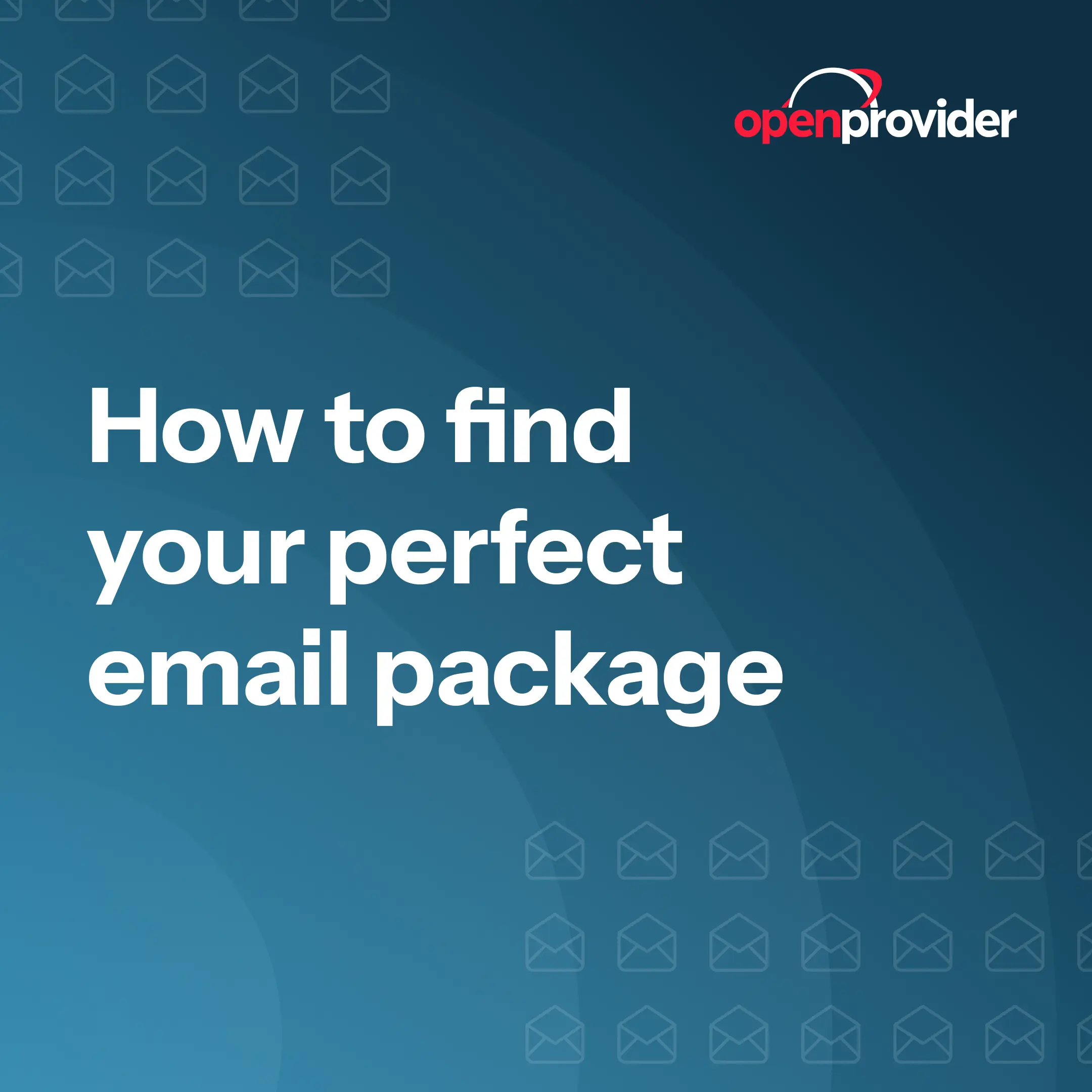 How to find your perfect email package