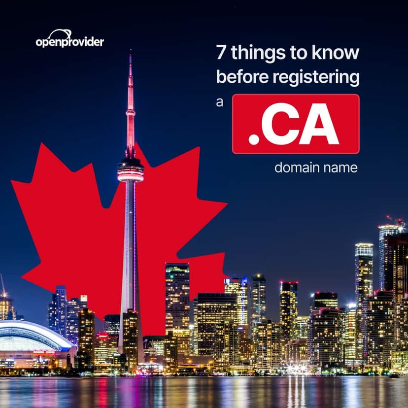 7 things to know before registering a .CA domain name