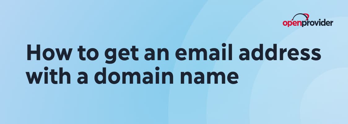 How to get an email address with a domain name?